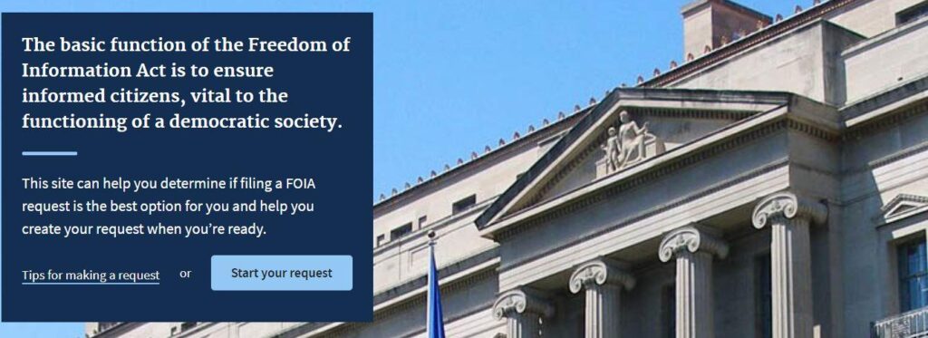 Freedom of Information Act banner from FOIA.gov with quote: "The basic function of the Freedom of Information Act is to ensure informed citizens, vital to the functioning of a democratic society."